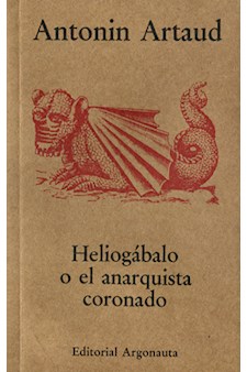 Papel Heliogabalo O El Anarquista (Reedicion)