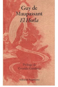 Papel El Horla (En Sus Dos Versiones)