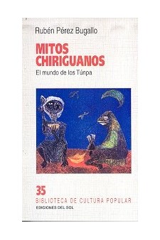 Papel Mitos Chiriguanos