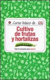 Papel Curso Básico De Cultivo De Frutas Y Hortalizas