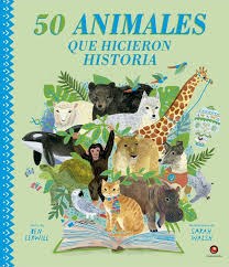 Papel 50 Animales Que Hicieron Historia