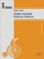 Papel Estado , Sociedad , Politicas Publicas