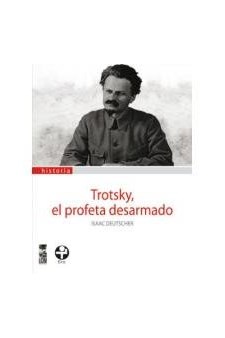 Papel Trotsky, El Profeta Desarmado