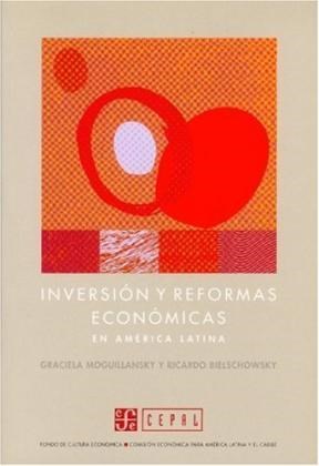 Papel Inversión Y Reformas Económicas En América Latina