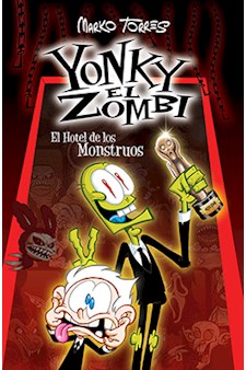 Papel Yonky El Zombie: El Hotel De Los Monstruos