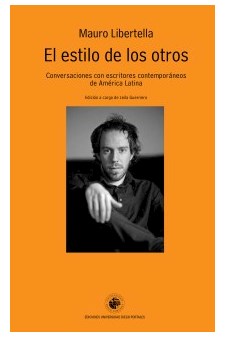 Papel El Estilo De Los Otros. Conversaciones Con Escritores Contemporáneos De América Latina