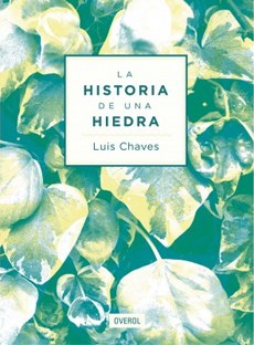 Papel Historia De Una Hiedra, La