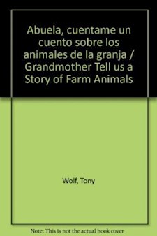 Papel Abuela, Cuéntame Un Cuento Sobre Los Animales De La Granja