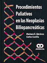 Papel Procedimientos Paliativos En Las Neoplasias Biliopancreáticas