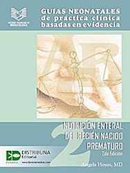 Papel Guías Neonatales #2: Nutrición Enteral Del Recien Nacido