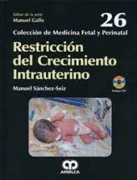 Papel Restriccion del Crecimiento Intrauterino