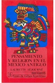Papel Pensamiento Y Religión En El México Antiguo