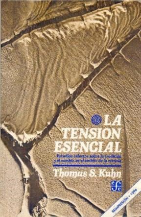Papel La Tension Esencial (Nva.Edicion)