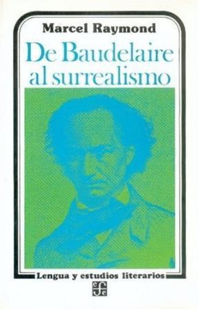Papel De Baudelaire Al Surrealismo