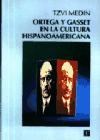 Papel Ortega Y Gasset En La Cultura Hispanoamericana