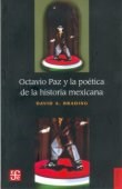 Papel Octavio Paz Y La Poética De La Historia Mexicana