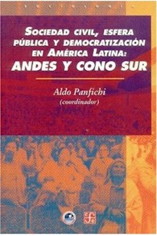 Papel Sociedad Civil, Esfera Pública Y Democratización En América Latina: Andes Y Cono Sur