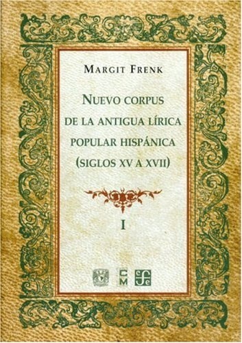 Papel Nuevo Corpus De La Ant.Lirica Pop.Hisp.S