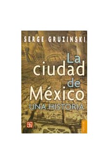Papel La Ciudad De México: Una Historia