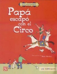 Papel Papá Escapó Con El Circo