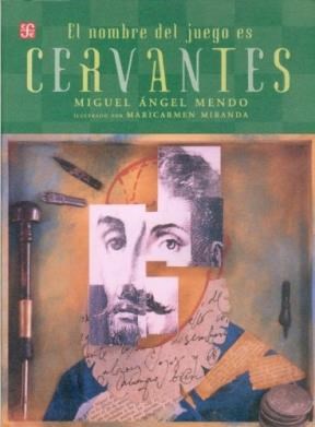 Papel El Nombre Del Juego Es Cervantes