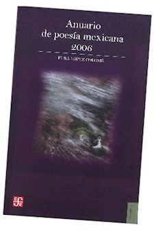 Papel Anuario De Poesia Mexicana 2006