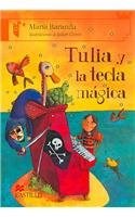 Papel Tulia Y La Tecla Magica - Serie Naranja (10+ Años)
