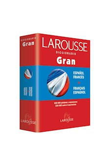 Papel Larousse Dicc.Gran Frances/Español-Espagnol/Francais