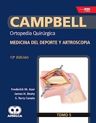 Papel Campbell Ortopedia Quirúrgica, Tomo 5 Ed.13