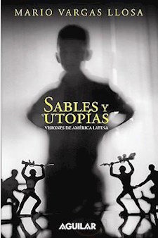 Papel Sables Y Utopias