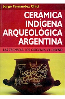 Papel Ceramica Indigena Arqueologica Argentina