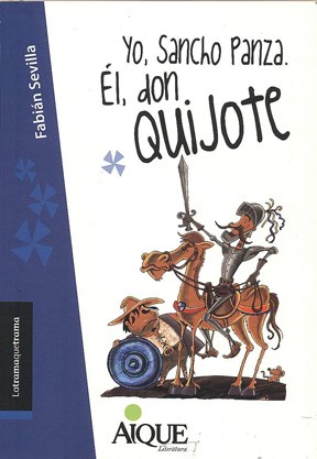 Papel Yo Sancho Panza. Él Don Quijote