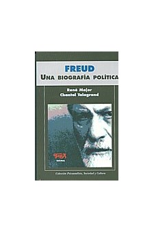 Papel Freud . Una Biografia Politica