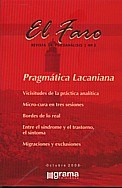 Papel Faro, El. Revista De Psicoanálisis Nº 3 Pragmática Lacaniana