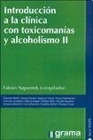 Papel Tomo 2- Introducción A La Clínica Con Toxicomanía Y Alcoholismo