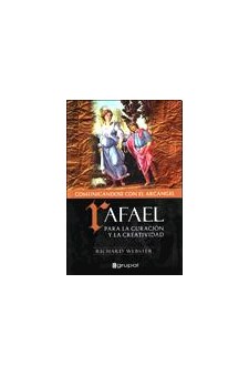 Papel Rafael:Comunicandose Con El Arcangel