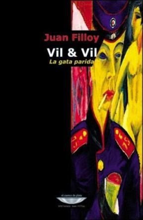 Papel Vil & Vil: La Gata Parida