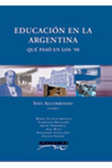 Papel Educacion En Argentina . Que Paso En Los 90?