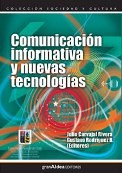 Papel Comunicación Informativa Y Nuevas Tecnologias