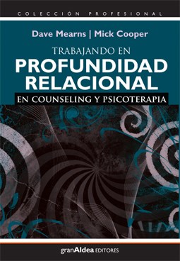 Papel Trabajando En Profundidad Relacional En Counseling Y Psicoterapia