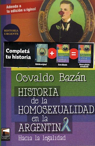 Papel Adenda. Historia De La Homosexualidad En La Argentina