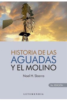 Papel Historia De Las Aguadas Y El Molino