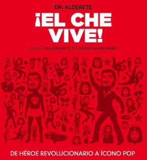 Papel Che Vive, El/Ed. Con Lenticul