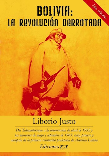 Papel Bolivia: La Revolucion Derrotada. 2Da Edicion
