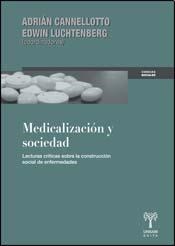 Papel Medicalización Y Sociedad. Lecturas Críticas Sobre La Construcción Social De Las Enfermedades