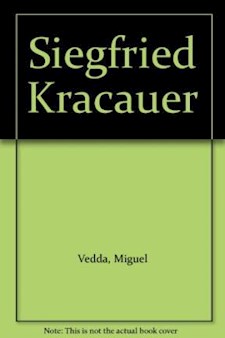 Papel Siegfried Kracauer. Un Pensador Más Allá De Las Fronteras