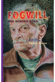 Papel Fogwill, Una Memoria Coral
