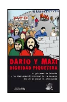 Papel Darío Y Maxi. Dignidad Piquetera