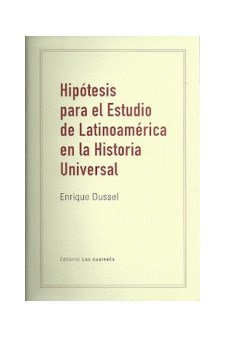 Papel Hipotesis Para El Estudio De Latinoamerica En La Historia Universal