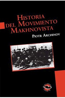 Papel Historia Del Movimiento Makhnovista